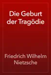 Die Geburt der Tragödie book summary, reviews and download