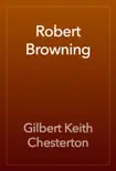 Robert Browning synopsis, comments
