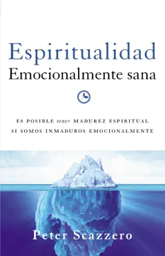 espiritualidad emocionalmente sana imagen de la portada del libro