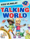 Kids vs Malay: Talking World (Enhanced Version)