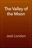 The Valley of the Moon book summary, reviews and download