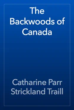 the backwoods of canada book cover image