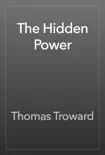 The Hidden Power book summary, reviews and download