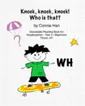 Knock Knock! Who Is that? book summary, reviews and download