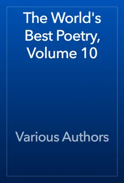 the world's best poetry, volume 10 book cover image