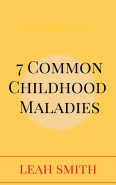 7 common childhood maladies book cover image