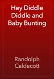 Hey Diddle Diddle and Baby Bunting reviews