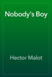 Nobody's Boy book summary, reviews and download