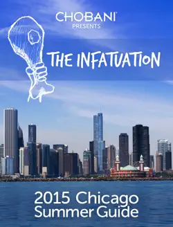 the infatuation 2015 chicago summer guide book cover image