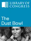 The Dust Bowl synopsis, comments