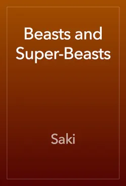 beasts and super-beasts imagen de la portada del libro