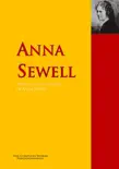 The Collected Works of Anna Sewell synopsis, comments