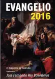 Evangelio 2016 sinopsis y comentarios