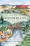 The Way of Wanderlust synopsis, comments