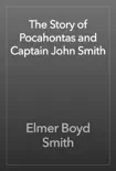 The Story of Pocahontas and Captain John Smith reviews