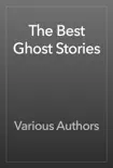 The Best Ghost Stories synopsis, comments