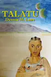 Talatu synopsis, comments