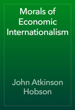 morals of economic internationalism book cover image