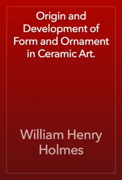 origin and development of form and ornament in ceramic art. book cover image