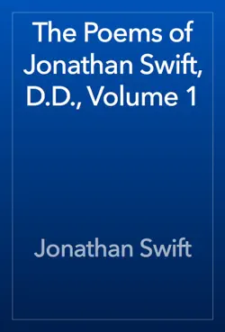 the poems of jonathan swift, d.d., volume 1 book cover image