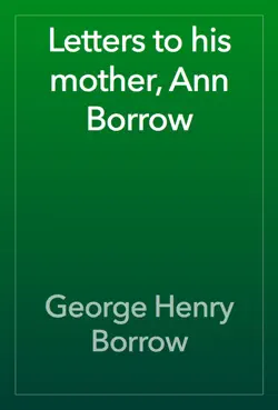 letters to his mother, ann borrow book cover image