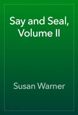 say and seal, volume ii book cover image