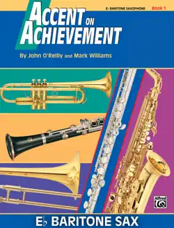 accent on achievement: e-flat baritone saxophone, book 1 book cover image