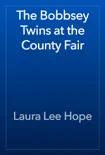 The Bobbsey Twins at the County Fair reviews