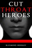 Cutthroat Heroes synopsis, comments