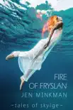 Fire of Fryslan synopsis, comments