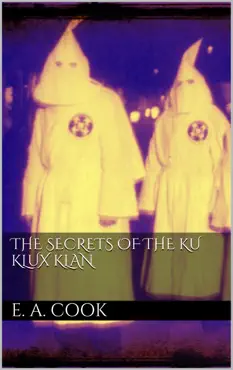 the secrets of the ku klux klan book cover image