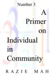 A Primer on Individual In Community sinopsis y comentarios