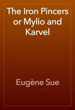 the iron pincers or mylio and karvel book cover image