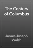 The Century of Columbus reviews