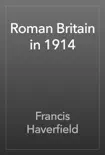 Roman Britain in 1914 reviews