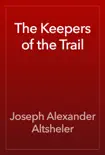 The Keepers of the Trail reviews
