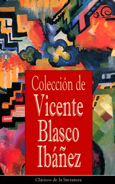 colección de vicente blasco ibáñez imagen de la portada del libro