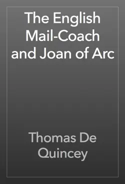 the english mail-coach and joan of arc book cover image
