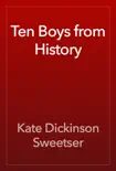 Ten Boys from History reviews