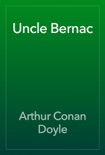 Uncle Bernac book summary, reviews and download