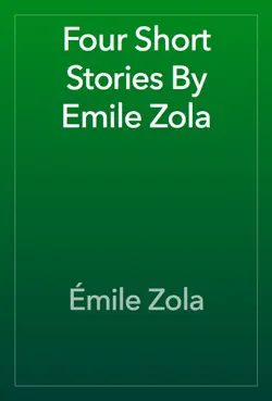four short stories by emile zola book cover image