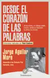 Jorge Aguilar Mora sinopsis y comentarios