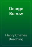 George Borrow synopsis, comments