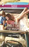 Girl Least Likely to Marry synopsis, comments