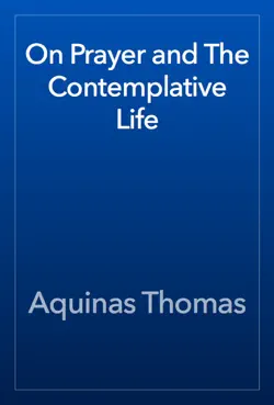 on prayer and the contemplative life book cover image