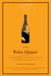 The Widow Clicquot book summary, reviews and download