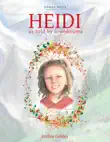 Heidi as Told by Grandmama sinopsis y comentarios