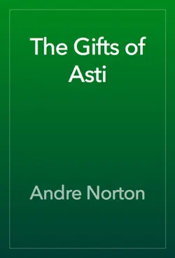 the gifts of asti book cover image