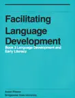 Facilitating Language Development synopsis, comments