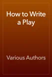 How to Write a Play reviews